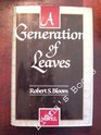 A Generation of Leaves
