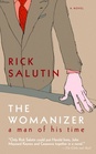 The Womanizer a man of his time