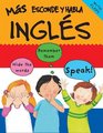 More Esconde Habla Ingles More English for SpanishSpeaking Kids