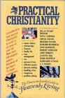Practical Christianity A DowntoEarth Guide to Heavenly Living