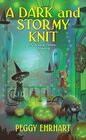 A Dark and Stormy Knit (A Knit & Nibble Mystery)