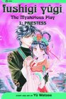Fushigi Yugi: Priestess (The Mysterious Play, Vol 1)