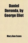 Daniel Deronda by George Eliot