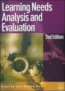 Learning Needs Analysis and Evaluation