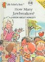 How many jawbreakers A book about honesty