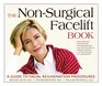 The NonSurgical Facelift Book  A Guide to Facial Rejuvenation Procedures