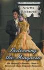 Redeeming the Marquess Sweet and Clean Regency Romance
