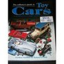 The Collector's Guide to Toy Cars An International Survey of Tinplate and Diecast Cars from 1990