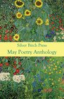 May Poetry Anthology A Collection of Poems About May in Its Many Forms