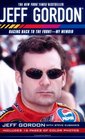 Jeff Gordon  Racing Back to the FrontMy Memoir