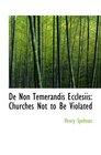 De Non Temerandis Ecclesiis Churches Not to Be Violated