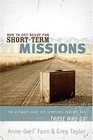 How to Get Ready for ShortTerm Missions The Ultimate Guide for Sponsors Parents and THOSE WHO GO