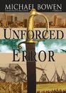Unforced Error A Rep and Melissa Pennyworth Mystery