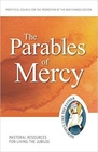 The Parables of Mercy Pastoral Resources for Living the Jubilee