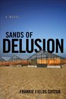 Sands of Delusion