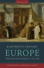 EighteenthCentury Europe Tradition and Progress 17151789