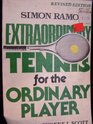 Extraordinary Tennis Ordinary Players