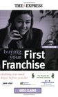 The Express Buying Your First Franchise