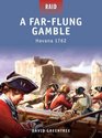 A Far-Flung Gamble - Havana 1762 (Raid)