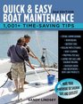 Quick and Easy Boat Maintenance 2nd Edition 1001 TimeSaving Tips