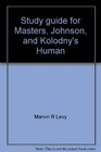 Study guide for Masters Johnson and Kolodny's Human sexuality second edition