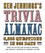 Ken Jennings's Trivia Almanac: 8,888 Questions in 365 Days