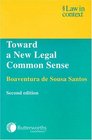 Toward a New Legal Common Sense  Law Globalization and Emancipation