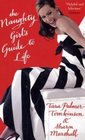 The Naughty Girl's Guide to Life