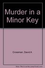 Murder in a Minor Key