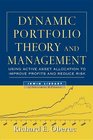 Dynamic Portfolio Theory and Management
