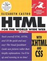 HTML for the World Wide Web with XHTML and CSS Visual QuickStart Guide Fifth Edition