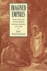 Imagined Empires Incas Aztecs and the New World of American Literature 17711876