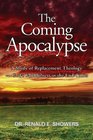The Coming Apocalypse: A Study of Replacement Theology vs. God's Faithfulness in the End-Times