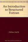 An Introduction to Structured Fortran