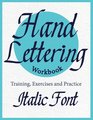 Hand Lettering Workbook  Training Exercises and Practice To improve your lettering skill Calligraphy book