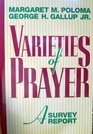 Varieties of Prayer A Survey Report