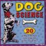 Dog Science