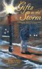 Gifts in the Storm A Homeless Man's Christmas Story