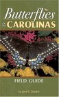 Butterflies of the Carolinas Field Guide (Our Nature Field Guides)
