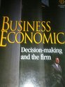 Economics of Business Decision Making