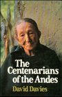 Centenarians of the Andes