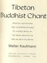 Tibetan Buddhist Chant Musical Notations and Interpretations of a Song Book by the Bkah Brgyud Pa and Sa Skya Pa Sects