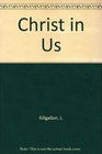 Christ in Us