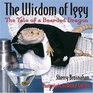 The Wisdom of Iggy The Tale of a Bearded Dragon