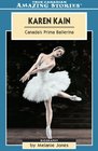 Karen Kain Canada's Prima Ballerina