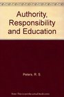 Authority responsibility and education