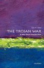The Trojan War A Very Short Introduction