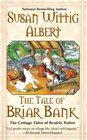 The Tale of Briar Bank (Cottage Tales of Beatrix Potter, Bk 5)