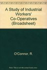 A Study of Industrial Workers' CoOperatives