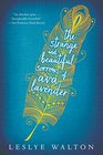 The Strange and Beautiful Sorrows of Ava Lavender